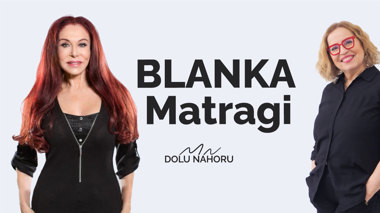 Díl #30 – Blanka Matragi