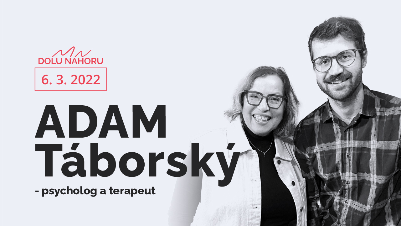 Díl #40 - Adam Táborský