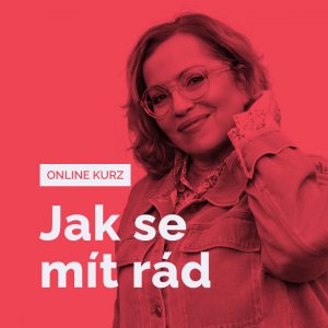 Jak se mít rád