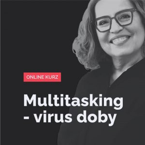 Multitasking - virus doby