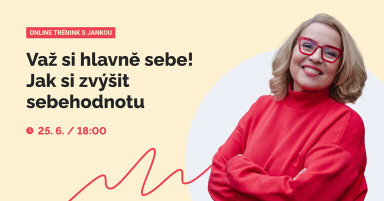 Trénink: Červen - Važ si hlavně sebe!