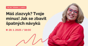 Trénink: Leden 2 - Máš zlozvyk? Tvoje minus!