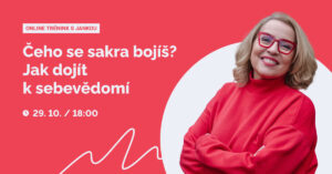 Trénink: Říjen - Čeho se sakra bojíš?