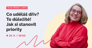 Trénink: Září - Co uděláš dřív? To důležité!