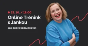 Trénink: Říjen - Jak dobře komunikovat