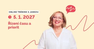Trénink: Leden 1 - Řízení času a priorit